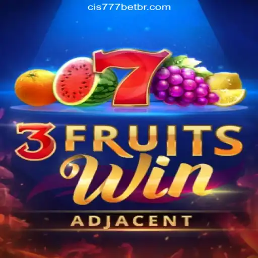 Discover the Thrills of 3FruitsWin on Cis777.COM Platform - The Premier Online Cassino in Brazil