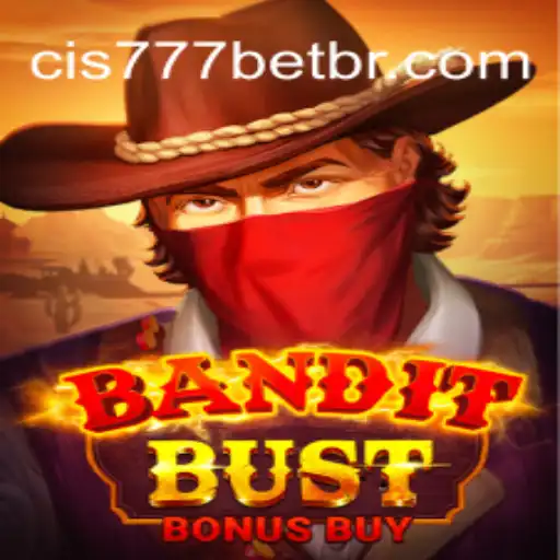 BanditBustBonusBuy: The New Sensation on Cis777.COM